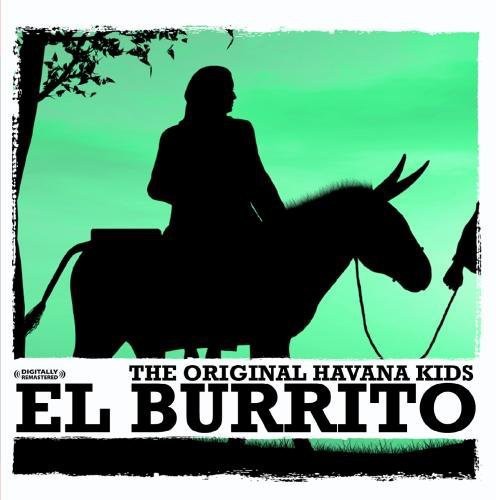 Original Havana Kids - El Burrito [CD]