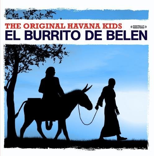 Original Havana Kids - El Burrito de Belen [CD]