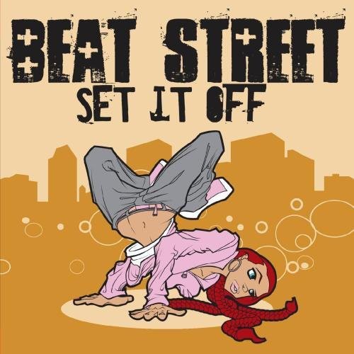 Beat Street - Set It Off [CD]