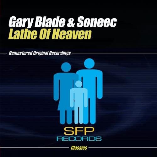 Gary Blade & Soneec - Lathe of Heaven [CD]
