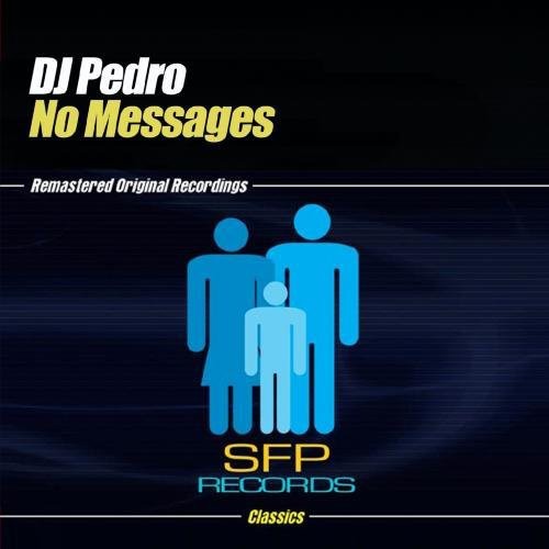 DJ Pedro - No Messages [CD]