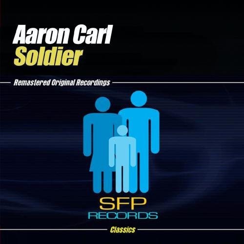 Aaron Carl - Soldier [CD]