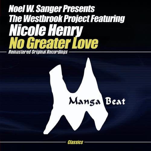 Noel W Sanger Presents The Westbrook Project - No Greater Love [CD]