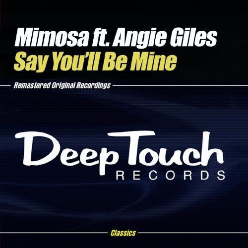 Mimosa - Say You'll Be Mine [CD]