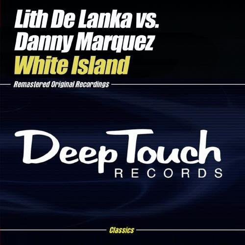 Lith De Lanka Vs Danny Marquez - White Island [CD]