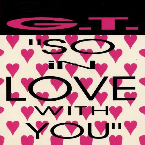 Gt - So in Love with You [CD]