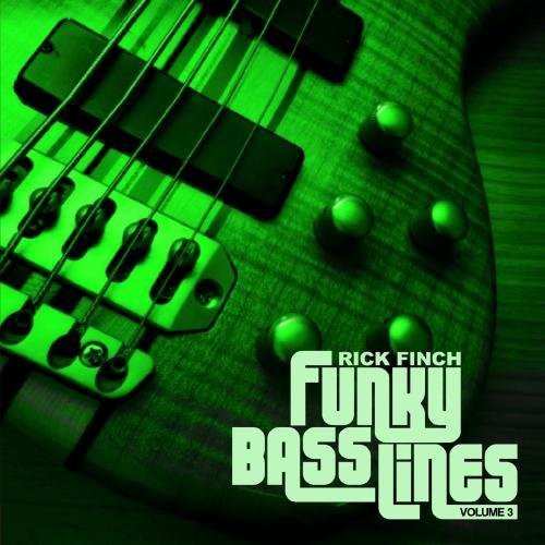 Rick Finch - Funky Bass Lines, Vol. 3 [CD]
