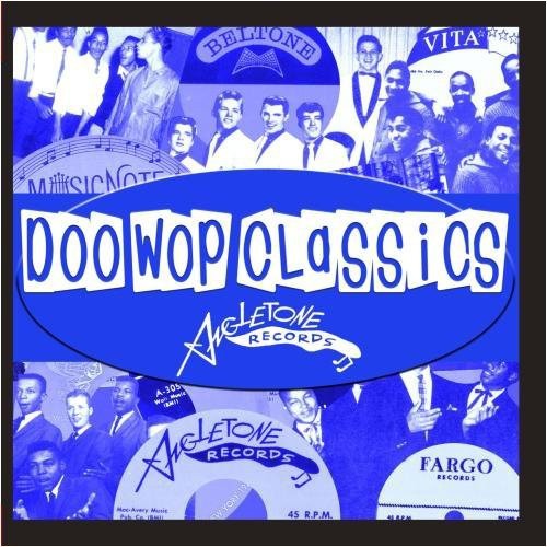Various Artists - Doo-Wop Classics Vol. 3 / Angle Tone Records [CD]
