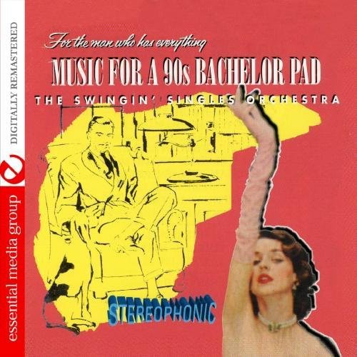 Swingin Singles Orchestra - Music for a Bachelor Pad [CD]
