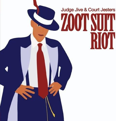 Judge Jive & The Court Jesters - Zoot Suit Riot [CD]