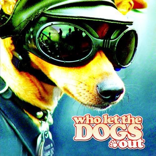 Doggies - Who Let the Dogs Out [CD]
