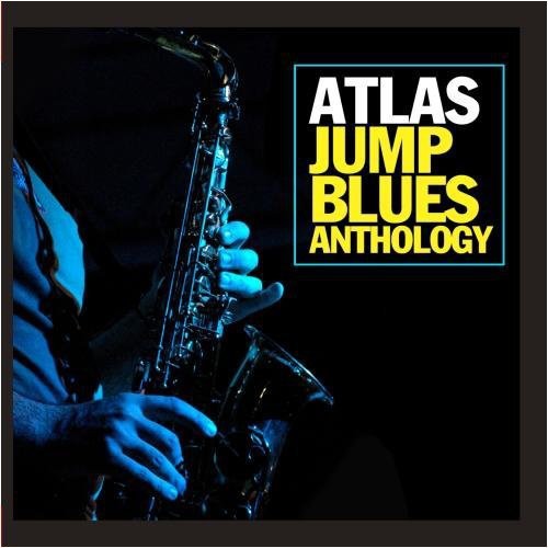 Various Artists - Atlas Jump Blues Anthology / Various [CD]