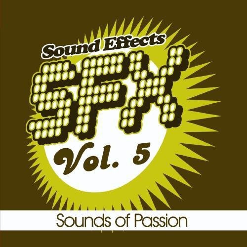 Sfx-Sounds Of Passion - SFX, Vol. 5 - Sounds of Passion [CD]
