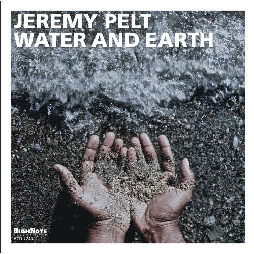 Jeremy Pelt - Water and Earth [CD]