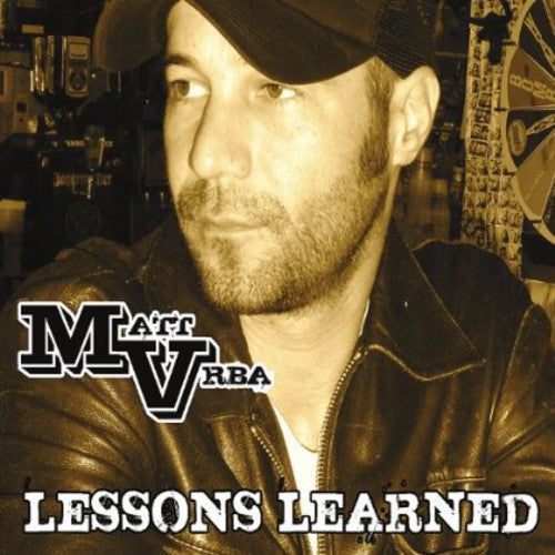 Matt Vrba - Lessons Learned [CD]