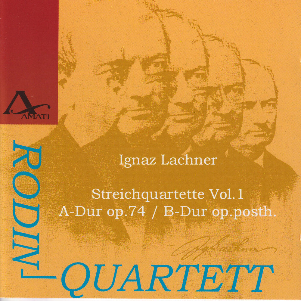 I Lachner / Rodin Quartet - String Quartets 1 [CD]