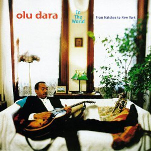 Olu Dara - In the World from Natches to New York [CD]
