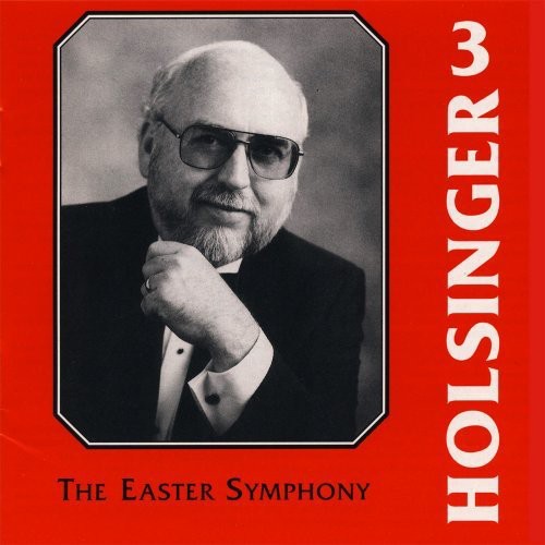 Dennis W. Fischer - Symphonic Wind Music of Holsinger 3 [CD]