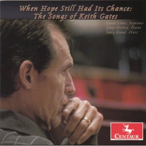 Keith Gates / Lines / Morita / Hand - When Hope Still Had It's Chance [CD]