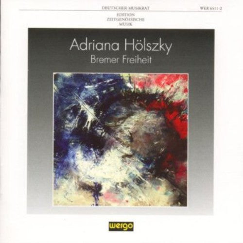 A Holszky - Bremer Freiheit [CD]