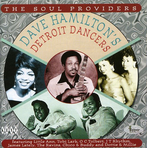 Dave Hamiltons Detroit Dancers - Vol. 1-Dave Hamiltons Detroit Dancers [Import]