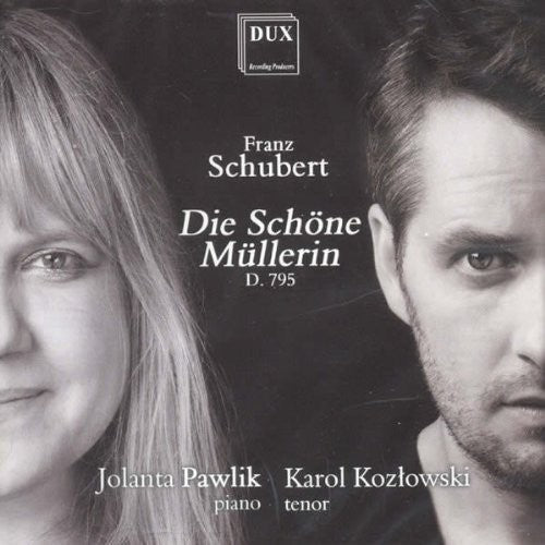 Schubert / Kozlowski / Pawlik - Die Schone Mullerin Op 25 D 795 [CD]