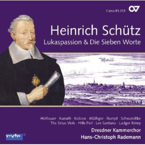Hans-christoph Rademann - St. Luke Passion & Die Sieben Worte [CD]