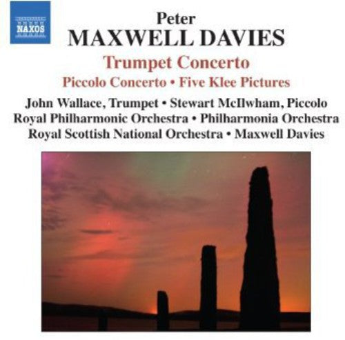 Peter Maxwell Davies - Piccolo Concerto / Trumpet Concerto [CD]