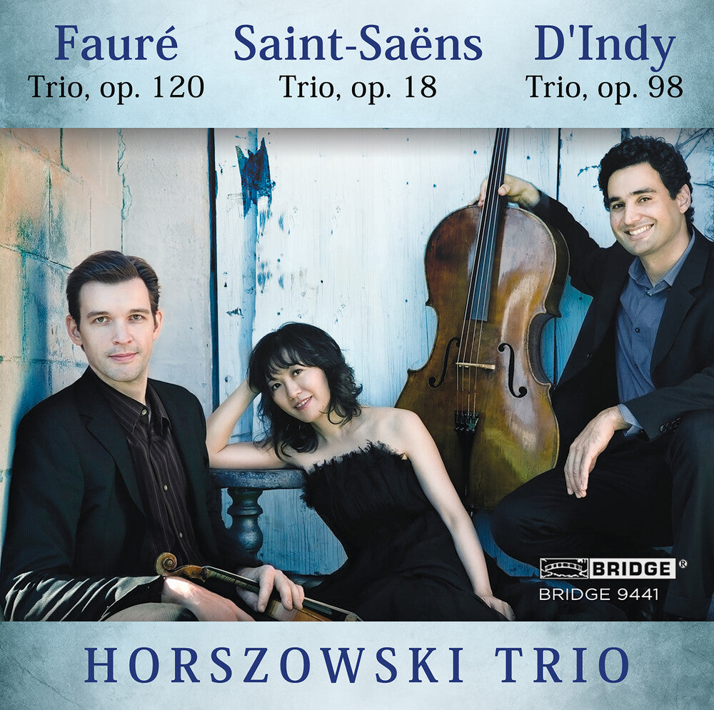 Horszowski Trio - Horszowski Trio Plays Saint-Saens Faure & D'indy [CD]