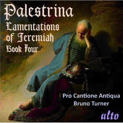 Pro Cantione Antiqua - Lamentations of Jeremiah / Book Four [CD]