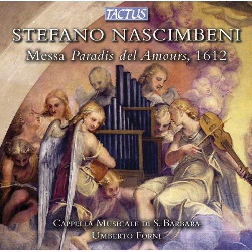 Nascimbeni / Forni / Umberto - Messa Paradis Del Amours 1612 [CD]