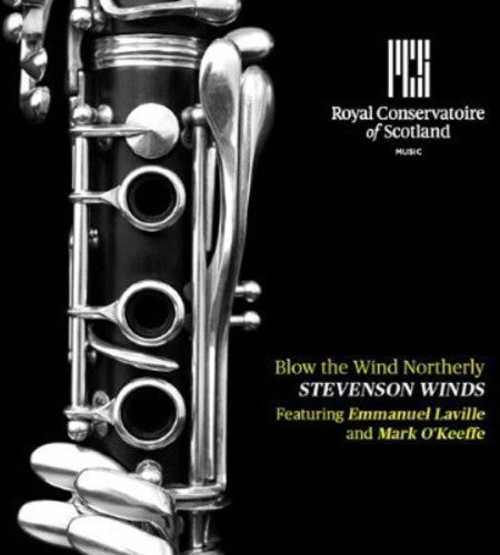 Francaix / Stevenson Winds - Blow the Wind Northerly [CD]