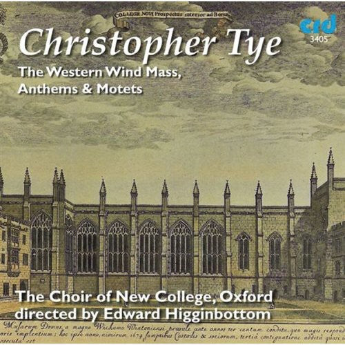 Choir Of New College Oxford / Higginbottom - Western Wind Mass Anthems & Motets [CD]