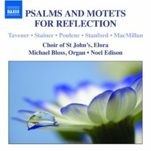 St John's Choir Elora - Psalms & Motets for Reflection [CD]