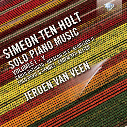 Ten Holt / Van Jeroen Veen - Solo Piano Music 1-5 [CD]