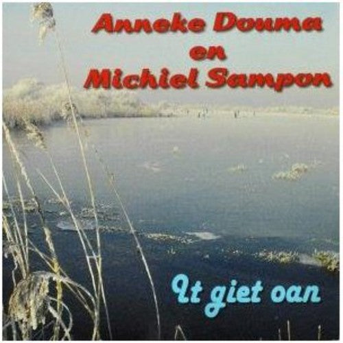 Anneke Douma - It Giet Oan [CD]