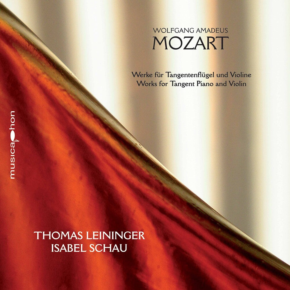 Mozart / Leininger / Schau - Works for Tangent Piano & Violin [CD]