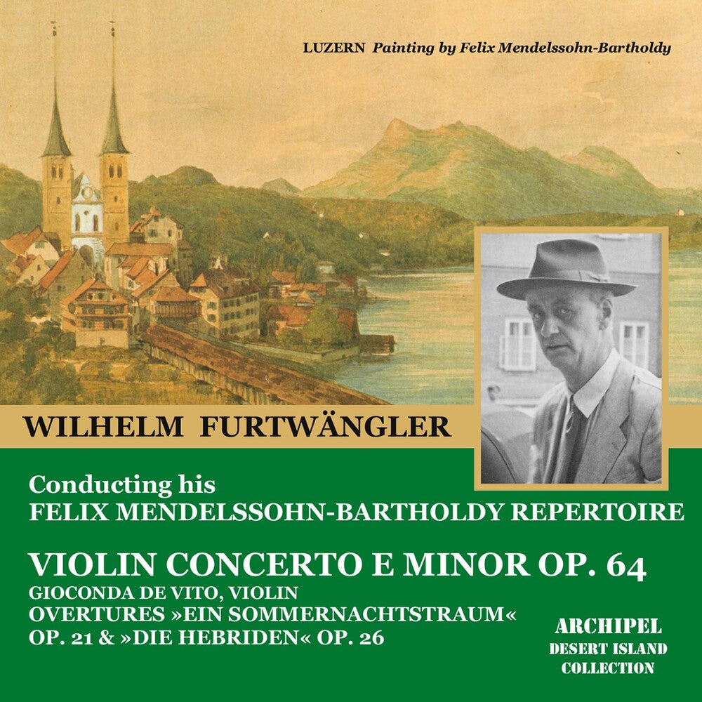 Mendelssohn / Furtwangler - VLN Konzert Op.64 de Vito VL [CD]