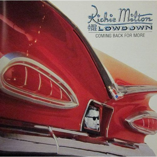 Richie Milton - Coming Back For More [CD]