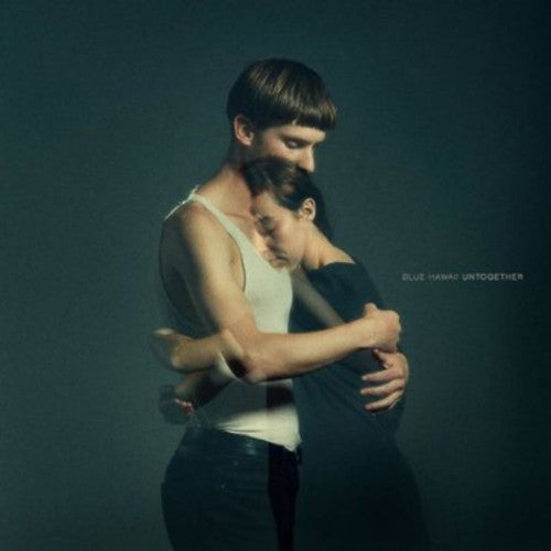 Blue Hawaii - Untogether [CD]