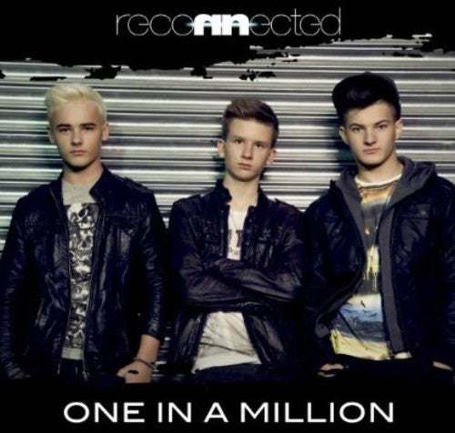 Reconnected - One in a Million (3 Tracks) [CD]