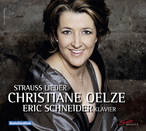 Christiane Oelze - Lieder [CD]
