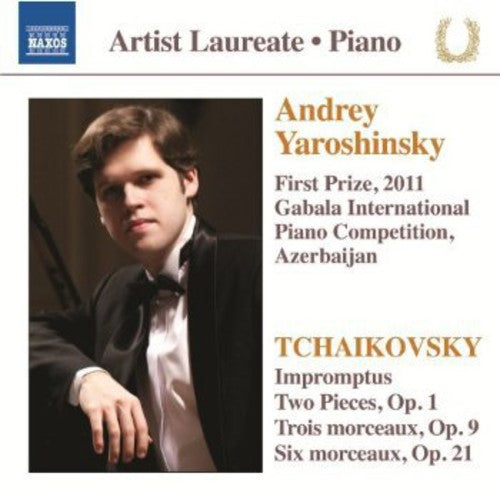 Andrey Yaroshinsky - Impromptus / Trois Morceaux Op 9 [CD]