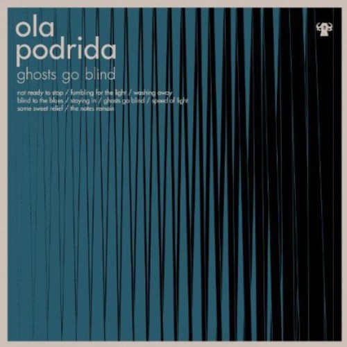 Ola Podrida - Ghosts Go Blind [CD]