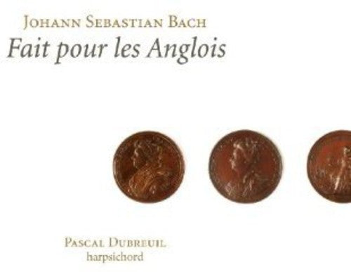 J Bach S - Suites Anglaises BWV 806-11 [CD]