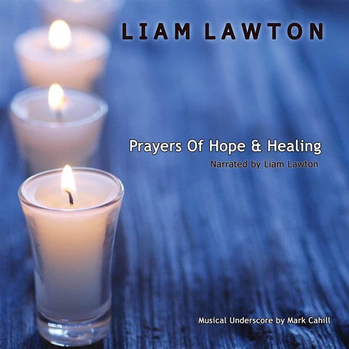 Liam Lawton - Prayers Of Hope and Healing [CD]