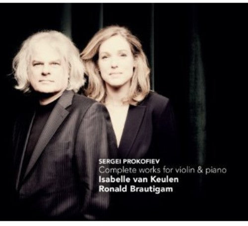Prokofiev / Van Keulen / Brautigam - Complete Works for Violin & Piano [CD]