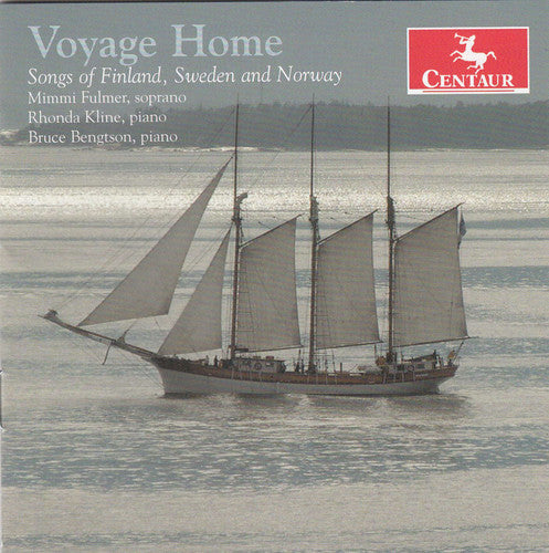 Melartin / Fulmer / Kline / Bengtson - Voyage Home: Songs of Finland Sweden & Norway [CD]