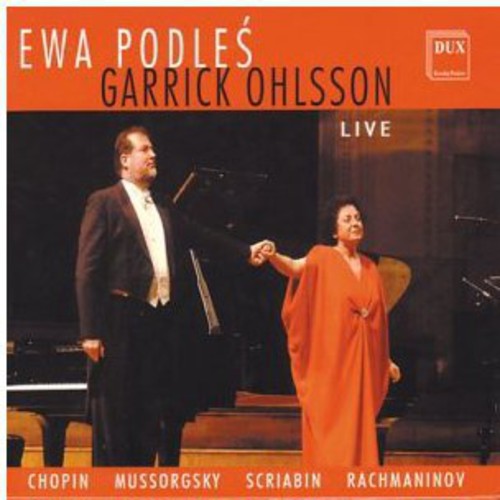 Chopin / Mussorgsky / Scriabin / Podles / Ohlsson - Ewa Podles & Garrick Ohlsson Live [CD]
