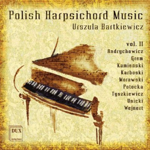 Wejnert / Grem / Tyszkiewicz / Morawski - Polish Harpsichord Music 2 [CD]